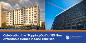 160 Freelon Marks Milestone in Development of 85 New, State-Funded Affordable Homes in San Francisco